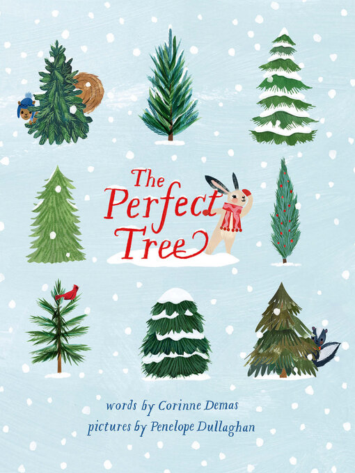 Title details for The Perfect Tree by Corinne Demas - Available
